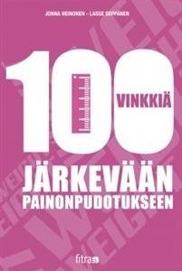 100 vinkkiä järkevään painonpudotukseen