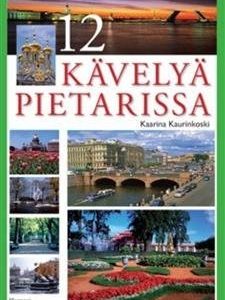 12 kävelyä Pietarissa