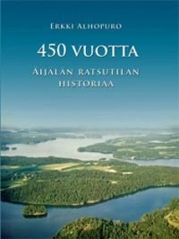 450 vuotta Äijälän ratsutilan historiaa