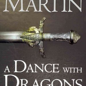 A Dance With Dragons: Part 2 After The Feast