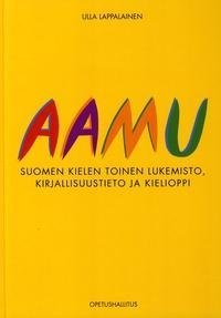 Aamu - suomen kielen toinen lukemisto