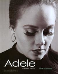 Adele - Tähden tarina