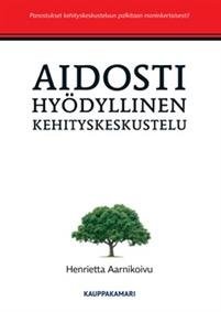 Aidosti hyödyllinen kehityskeskustelu