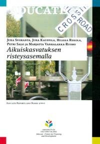 Aikuiskasvatuksen risteysasemalla