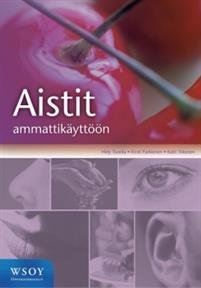 Aistit ammattikäyttöön