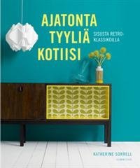 Ajatonta tyyliä kotiin