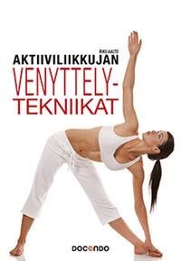 Aktiiviliikkujan venyttelytekniikat