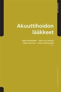 Akuuttihoidon lääkkeet