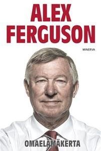 Alex Ferguson - Omaelämäkerta