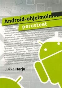 Android-ohjelmoinnin perusteet