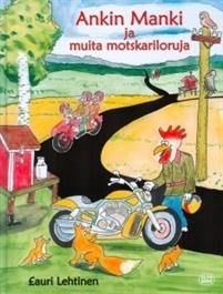 Ankin Manki ja muita motskariloruja