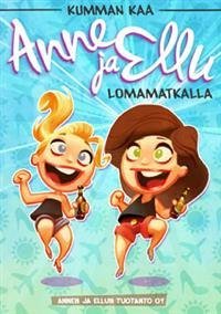 Anne ja Ellu lomamatkalla