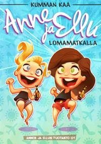 Anne ja Ellu lomamatkalla