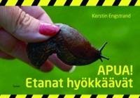 Apua! Etanat hyökkäävät