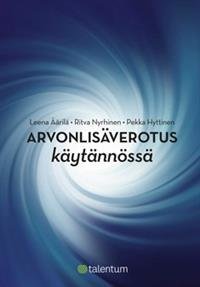 Arvonlisäverotus käytännössä