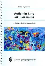 Autismin kirjo aikuisikäisillä