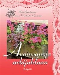 Avainsanoja arkijuhlaan