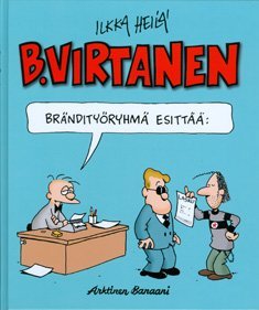 B. Virtanen - Brändityöryhmä esittää