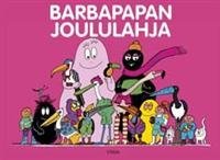 Barbapapan joululahja/Barbapapan teatteri (yhteisnide)