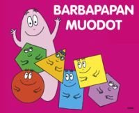 Barbapapan muodot