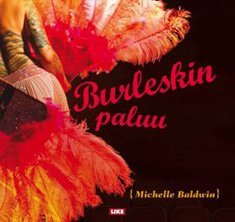 Burleskin paluu