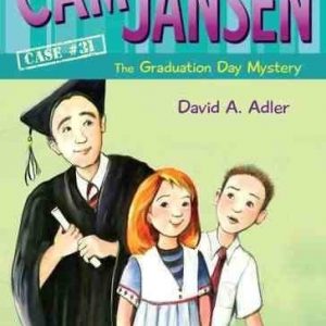 Cam Jansen and the Graduation Day Mystery