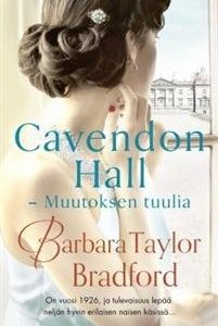 Cavendon Hall - Muutoksen tuulia