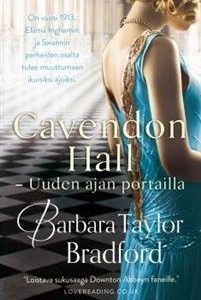 Cavendon Hall - Uuden ajan portailla