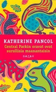 Central Parkin oravat ovat surullisia maanantaisin