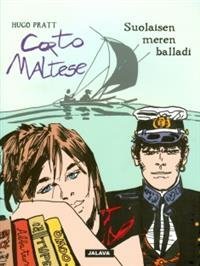 Corto Maltese - Suolaisen meren balladi