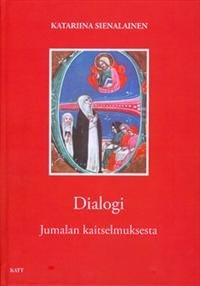 Dialogi Jumalan kaitselmuksesta