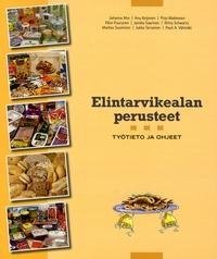 Elintarvikealan perusteet - Työtieto ja ohjeet