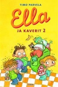 Ella ja kaverit 2