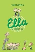 Ella ja kaverit 4-7 (sis. teokset Ella ja lopettaja