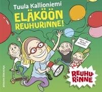 Eläköön Reuhurinne! (cd)