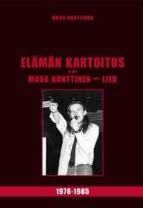 Elämän kartoitus 3 - 1976-1985