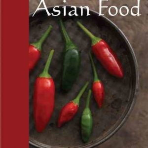 Encyclopedia of Asian Food