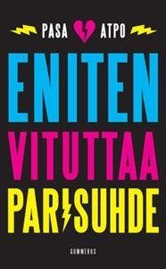 Eniten vituttaa parisuhde