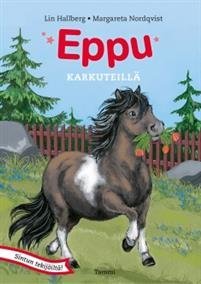 Eppu karkuteillä