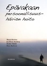 Epävakaan persoonallisuushäiriön hoito