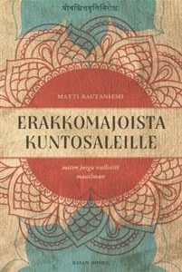 Erakkomajoista kuntosaleille