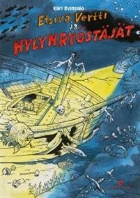Etsivä Vertti ja hylynryöstäjät