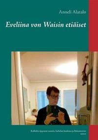 Eveliina von Waisin etiäiset