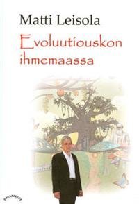 Evoluutiouskon ihmemaassa