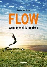 Flow