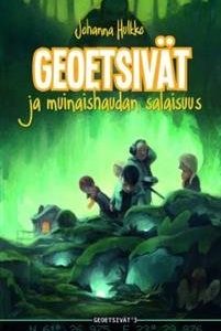 Geoetsivät ja muinaishaudan salaisuus (mp3-cd)