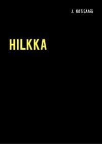 HILKKA