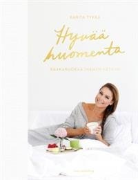 HYVÄÄ HUOMENTA