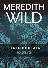 Hacker 2: Hänen ihollaan