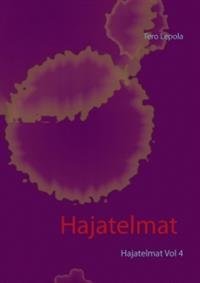 Hajatelmat Vol 4